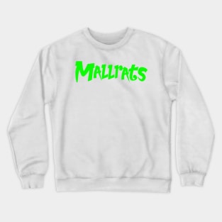 mallrat-high-resolution Crewneck Sweatshirt